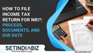 How To File Income Tax Return for NRI
